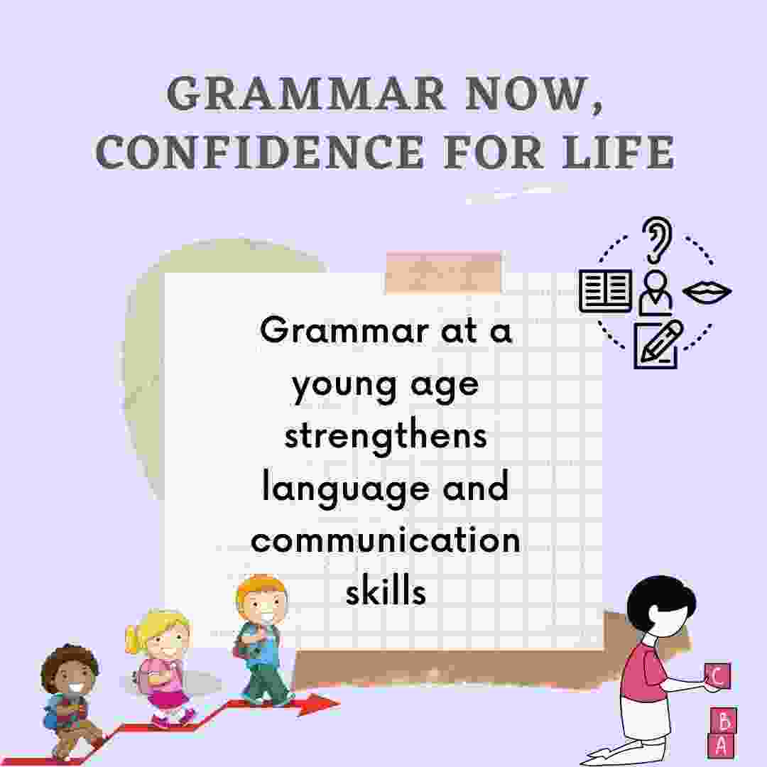 Why Should We Perfect Our English Grammar At A Young Age? 3